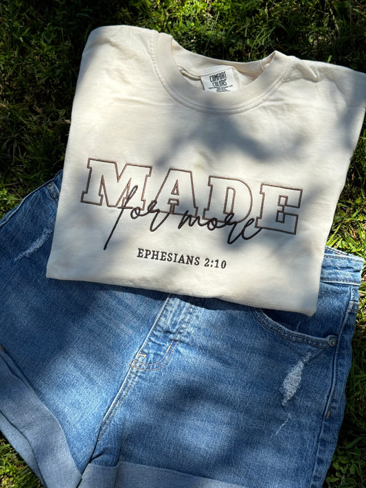 Made For More Tshirt